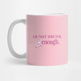 im not drunk kenough Mug